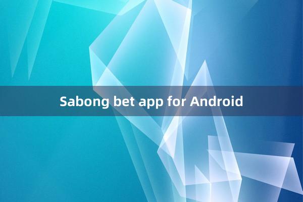 Sabong bet app for Android