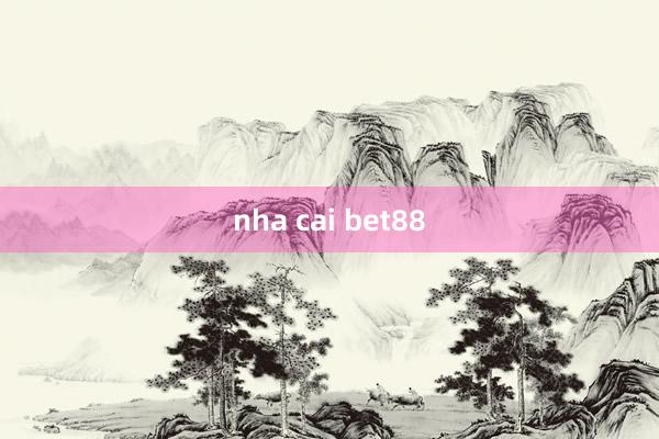 nha cai bet88