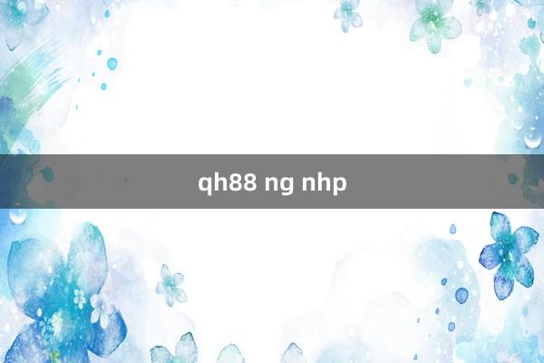 qh88 ng nhp