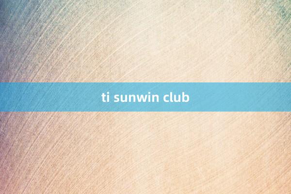 ti sunwin club