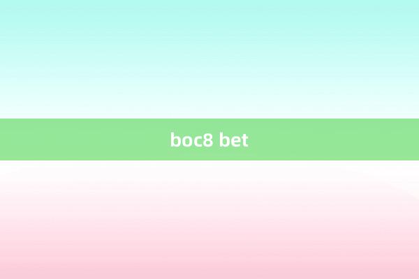 boc8 bet