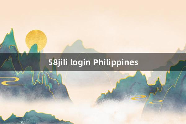 58jili login Philippines